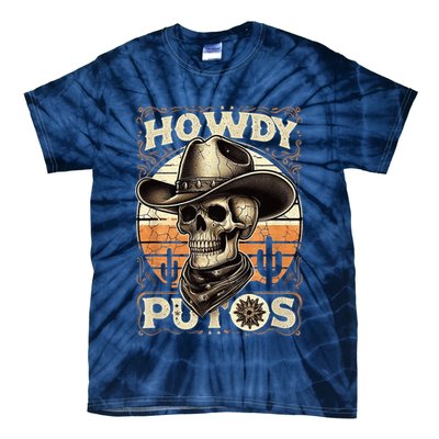 Clean Vintage Design With 'Howdy Putos' In Bold Ser Tie-Dye T-Shirt