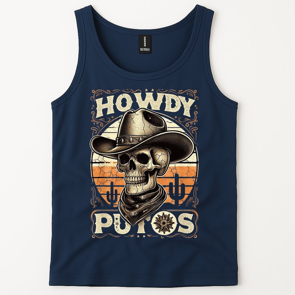 Clean Vintage Design With 'Howdy Putos' In Bold Ser Tank Top