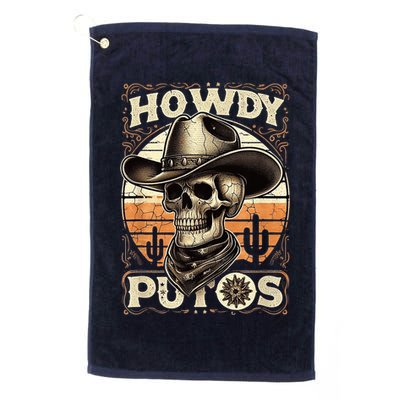Clean Vintage Design With 'Howdy Putos' In Bold Ser Golf Towel