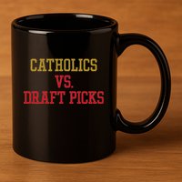 Catholics Vs Draft Picks Ohio Apparel 11oz C Handle Ceramic Mug