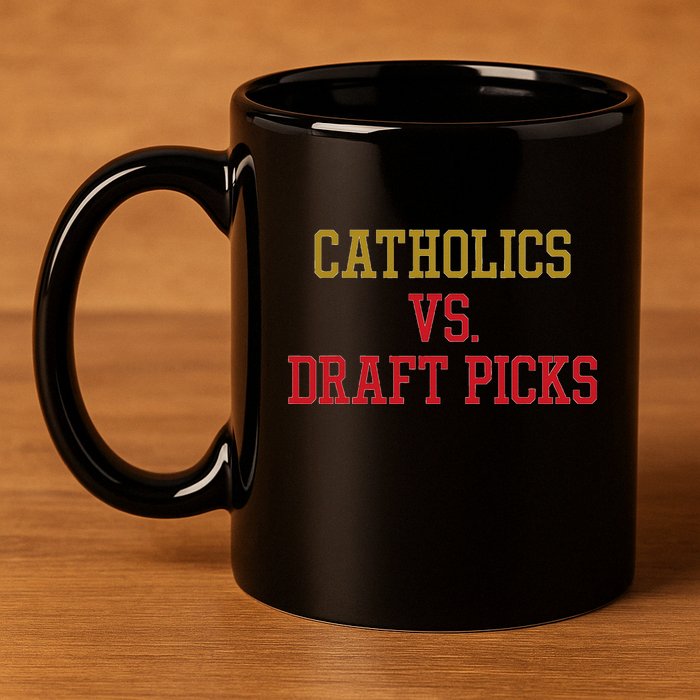 Catholics Vs Draft Picks Ohio Apparel 11oz C Handle Ceramic Mug