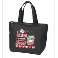 Cute Valentines Day My Class Is Full Of Sweet Hearts Zip Tote Bag