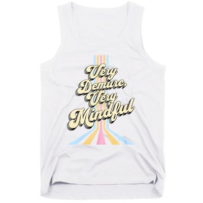 Cute Very Demure Very Mindful Trend Demure & Mindful Women Tank Top