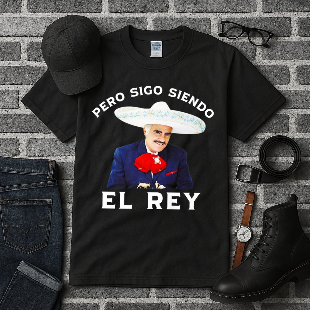 Chente Vicente Fernandez Pero Sigo Siendo El Rey Mexico Tall T-Shirt