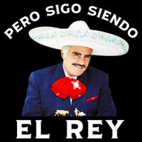 Chente Vicente Fernandez Pero Sigo Siendo El Rey Mexico Impact Tech Backpack