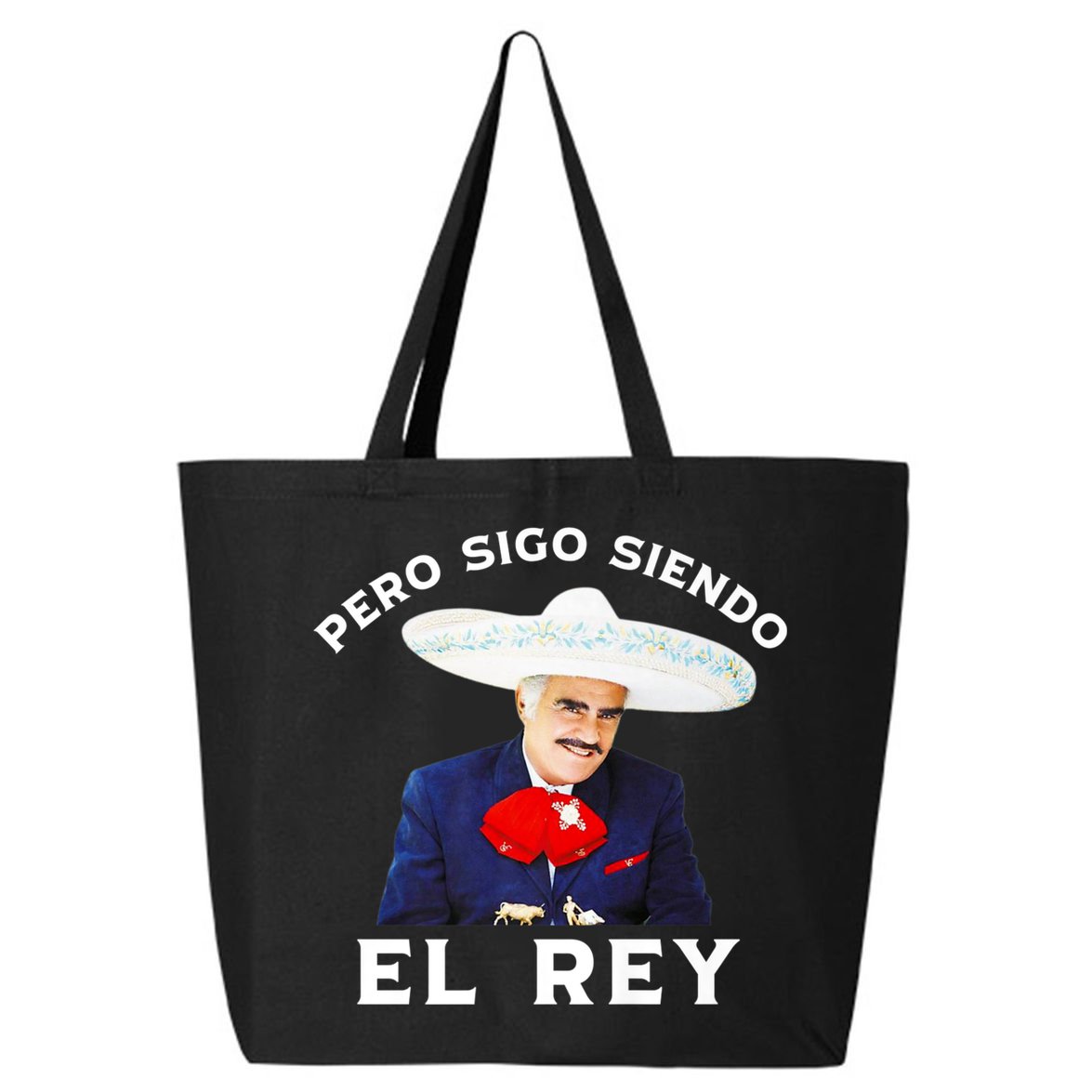 Chente Vicente Fernandez Pero Sigo Siendo El Rey Mexico 25L Jumbo Tote