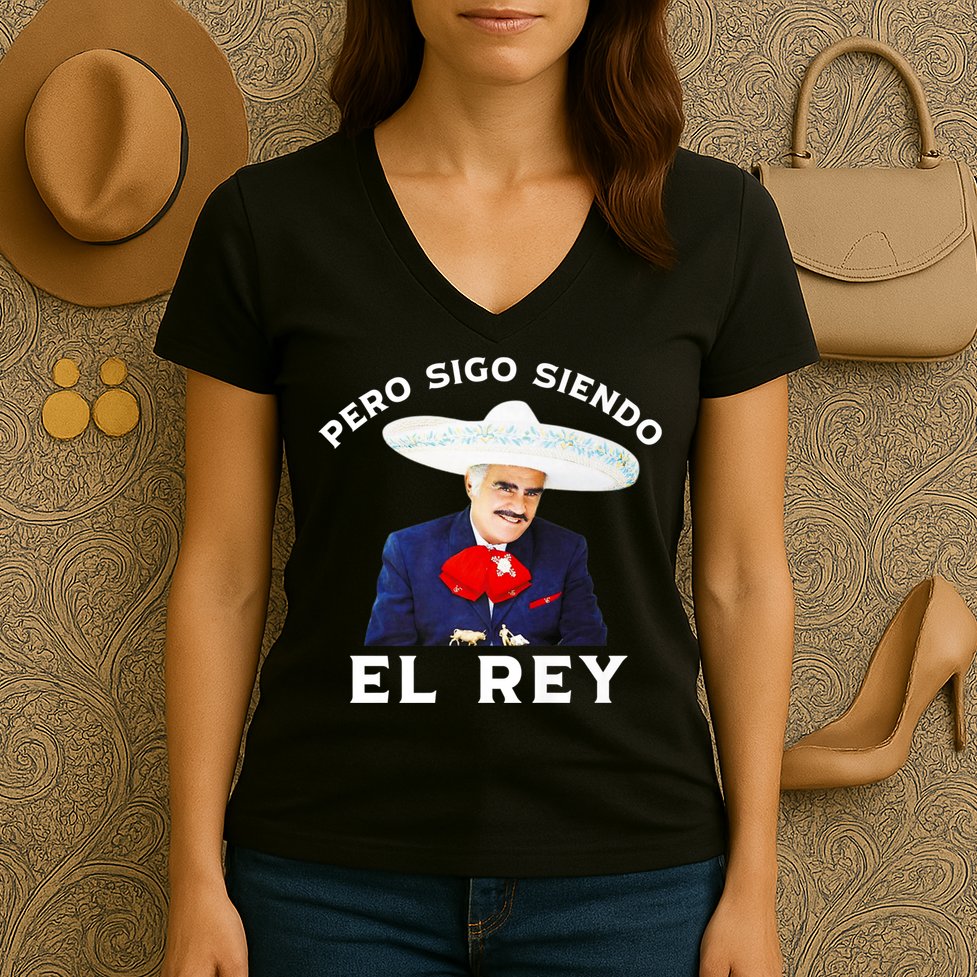 Chente Vicente Fernandez Pero Sigo Siendo El Rey Mexico Women's V-Neck T-Shirt