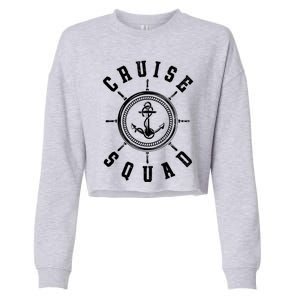 Cruising Vacation Family Trip Cruise Ship Cruise Squad Cool Gift Cropped Pullover Crew