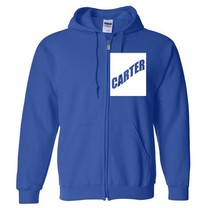 Carter Valentine Friend Son Husband First Name Family Gift Full Zip Hoodie