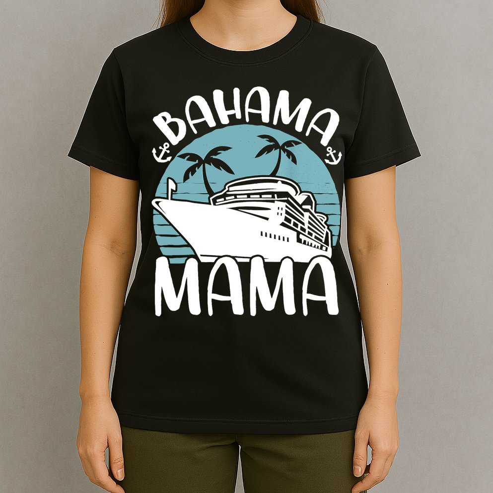 Cruising Vacation Family Trip Bahama Mama T-Shirt