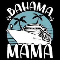 Cruising Vacation Family Trip Bahama Mama T-Shirt