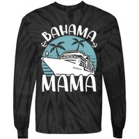 Cruising Vacation Family Trip Bahama Mama Tie-Dye Long Sleeve Shirt