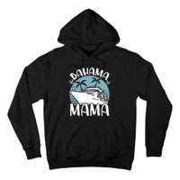 Cruising Vacation Family Trip Bahama Mama Tall Hoodie