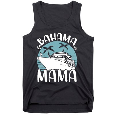 Cruising Vacation Family Trip Bahama Mama Tank Top