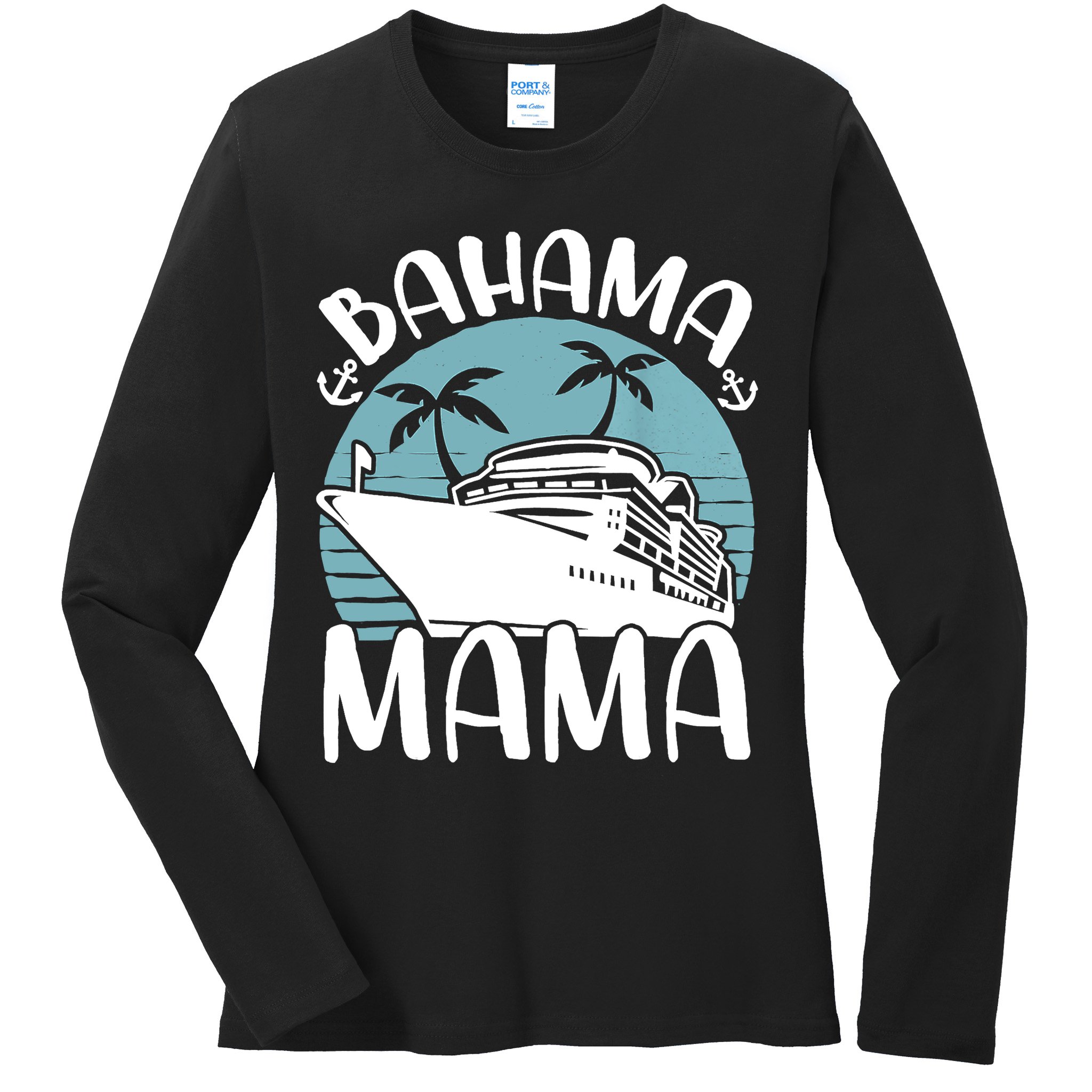Cruising Vacation Family Trip Bahama Mama Ladies Long Sleeve Shirt