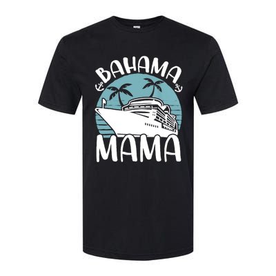 Cruising Vacation Family Trip Bahama Mama Softstyle CVC T-Shirt