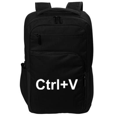 Ctrl V Family Matching Partner Ctrl C Ctrl V Copy And Paste Gift Impact Tech Backpack