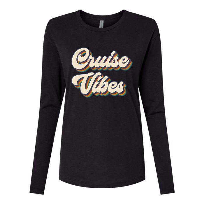 Cruise Vibes funny Family Cruise Vacation Party Womens Cotton Relaxed Long Sleeve T-Shirt