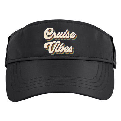 Cruise Vibes funny Family Cruise Vacation Party Adult Drive Performance Visor