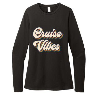 Cruise Vibes funny Family Cruise Vacation Party Womens CVC Long Sleeve Shirt