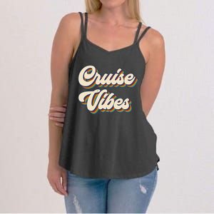 Cruise Vibes funny Family Cruise Vacation Party Women's Strappy Tank