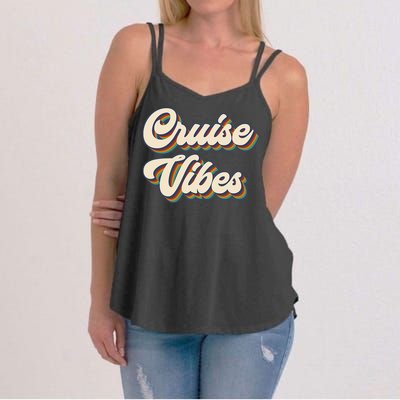 Cruise Vibes funny Family Cruise Vacation Party Women's Strappy Tank