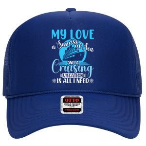 Cruising Vacation Family Trip Husband And Wife Cruising Funny Gift High Crown Mesh Back Trucker Hat