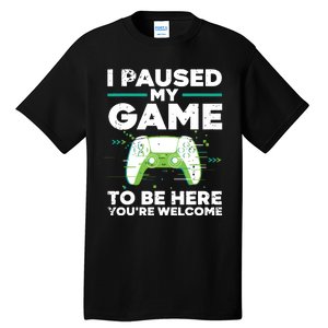 Cool Video Gamer For Men Boy Game Paused Gaming Gamers Tall T-Shirt