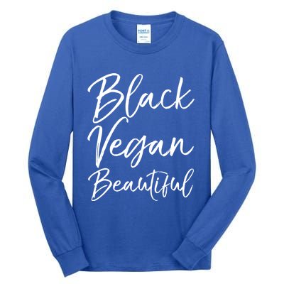 Cute Vegan Gift For Black Cute Black Vegan Beautiful Gift Tall Long Sleeve T-Shirt