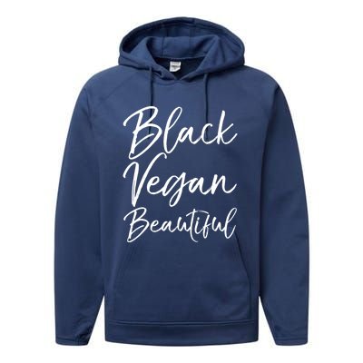 Cute Vegan Gift For Black Cute Black Vegan Beautiful Gift Performance Fleece Hoodie