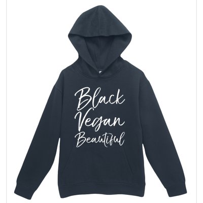 Cute Vegan Gift For Black Cute Black Vegan Beautiful Gift Urban Pullover Hoodie