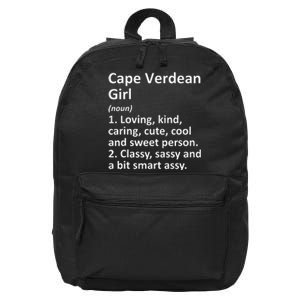 CAPE VERDEAN GIRL CAPE VERDE Gift Funny Country Home Roots 16 in Basic Backpack