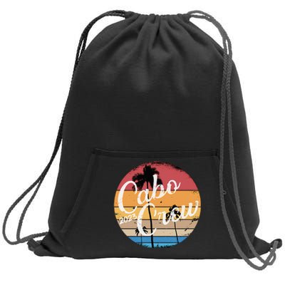 Cabo Vacation Group Cabo Crew Mexico Travelers Sweatshirt Cinch Pack Bag