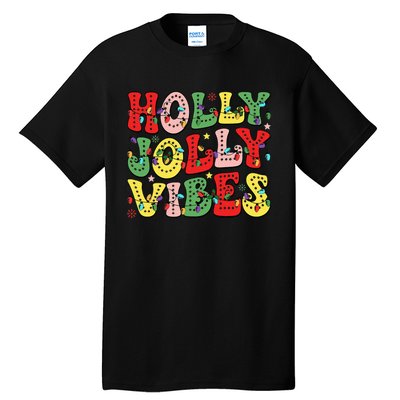 Christmas Vibes Holly Christmas Jolly Santa Winter Xmas 2024 Tall T-Shirt