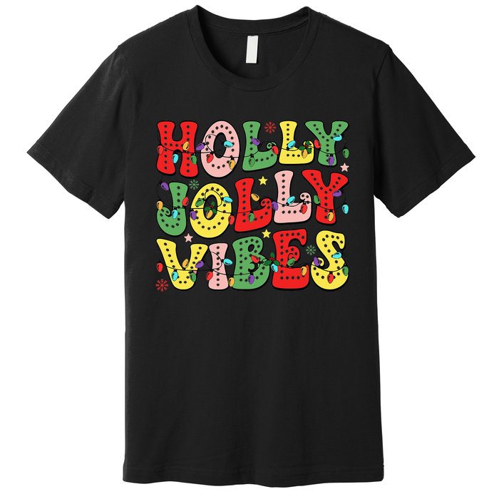 Christmas Vibes Holly Christmas Jolly Santa Winter Xmas 2024 Premium T-Shirt