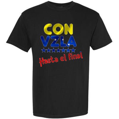 Con Venezuela Hasta El Final Garment-Dyed Heavyweight T-Shirt