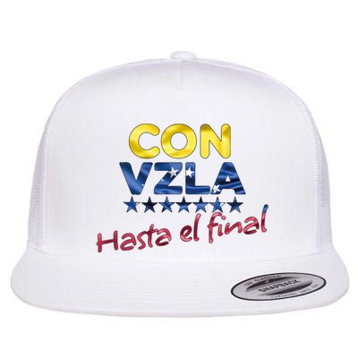 Con Venezuela Hasta El Final Maria Corina Machado Edmundo Flat Bill Trucker Hat