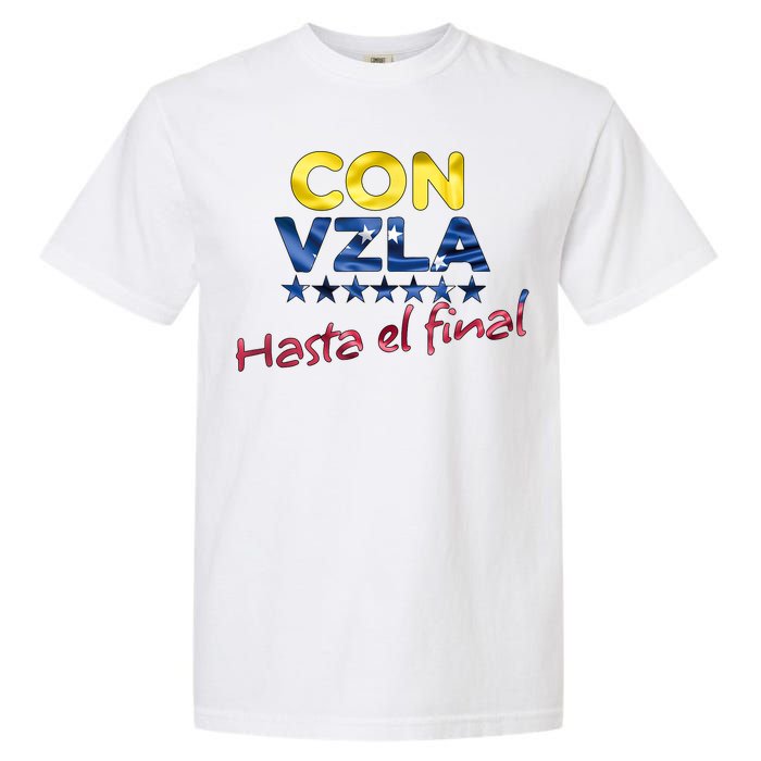 Con Venezuela Hasta El Final Maria Corina Machado Edmundo Garment-Dyed Heavyweight T-Shirt