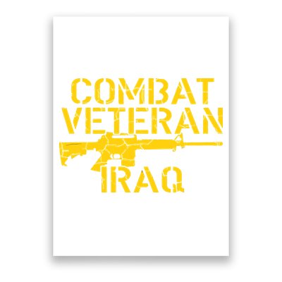 Combat Veteran Iraq For Proud American Vets Poster