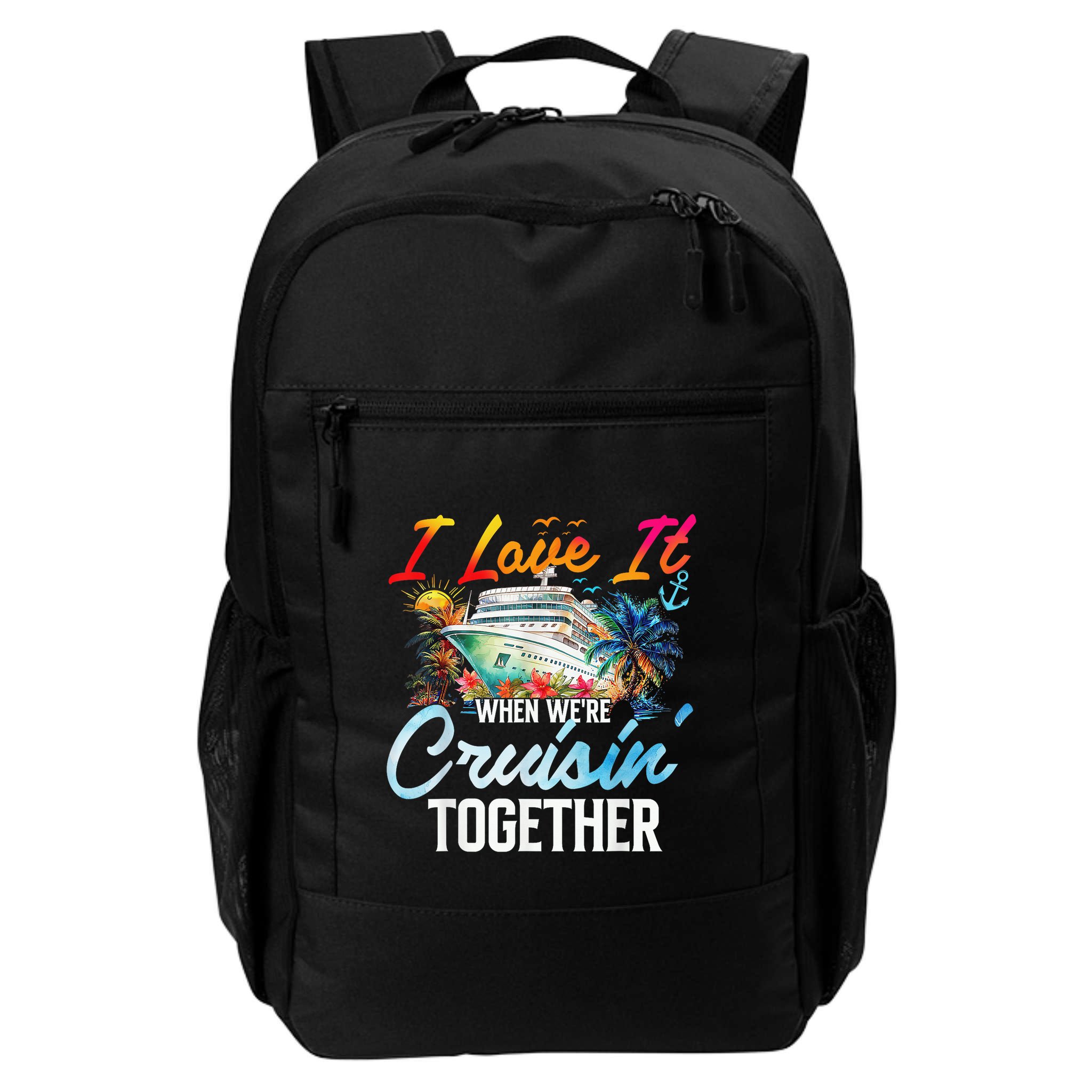 Cruise Vintage I Love It When WeRe Cruisin Together Backpack