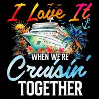 Cruise Vintage I Love It When WeRe Cruisin Together Backpack