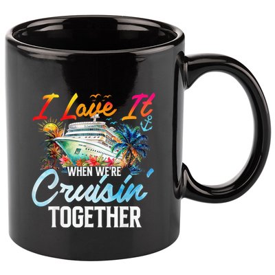 Cruise Vintage I Love It When WeRe Cruisin Together 11oz C Handle Ceramic Mug