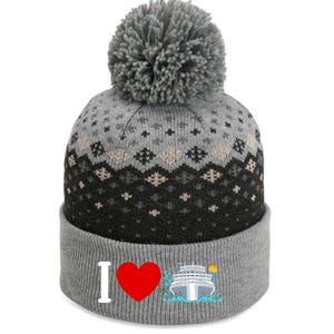 Cruising Vacation I Love Cruise Funny Gift The Baniff Cuffed Pom Beanie