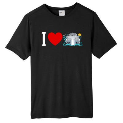 Cruising Vacation I Love Cruise Funny Gift Tall Fusion ChromaSoft Performance T-Shirt