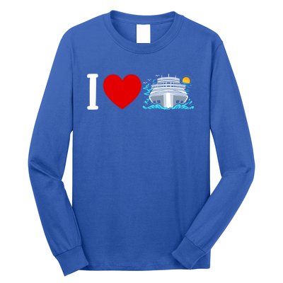 Cruising Vacation I Love Cruise Funny Gift Long Sleeve Shirt