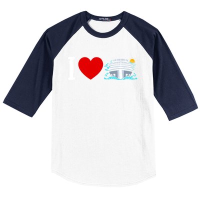 Cruising Vacation I Love Cruise Funny Gift Baseball Sleeve Shirt