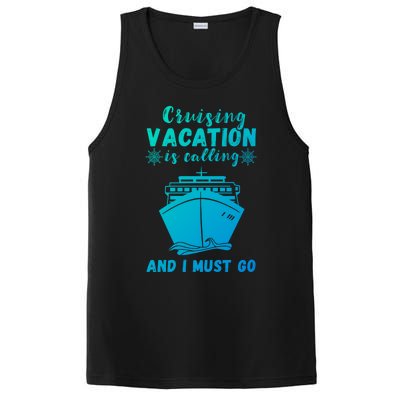 Cruising Vacation Is Calling Cruising Ship Cruise Trip Meaningful Gift PosiCharge Competitor Tank