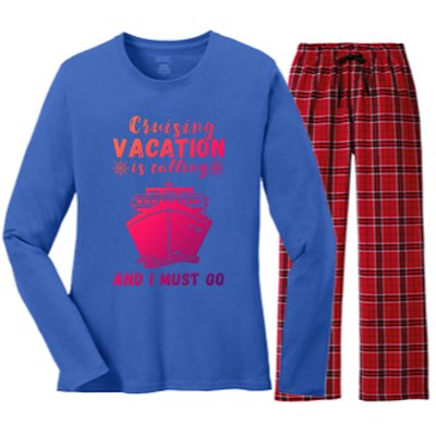 Cruising Vacation Is Calling Cruising Ship Cruise Trip Meaningful Gift Women's Long Sleeve Flannel Pajama Set 