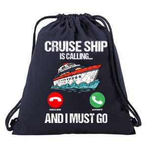 Cruising Vacation Is Calling Tourist Cruise Ship Passenger Gift Drawstring Bag