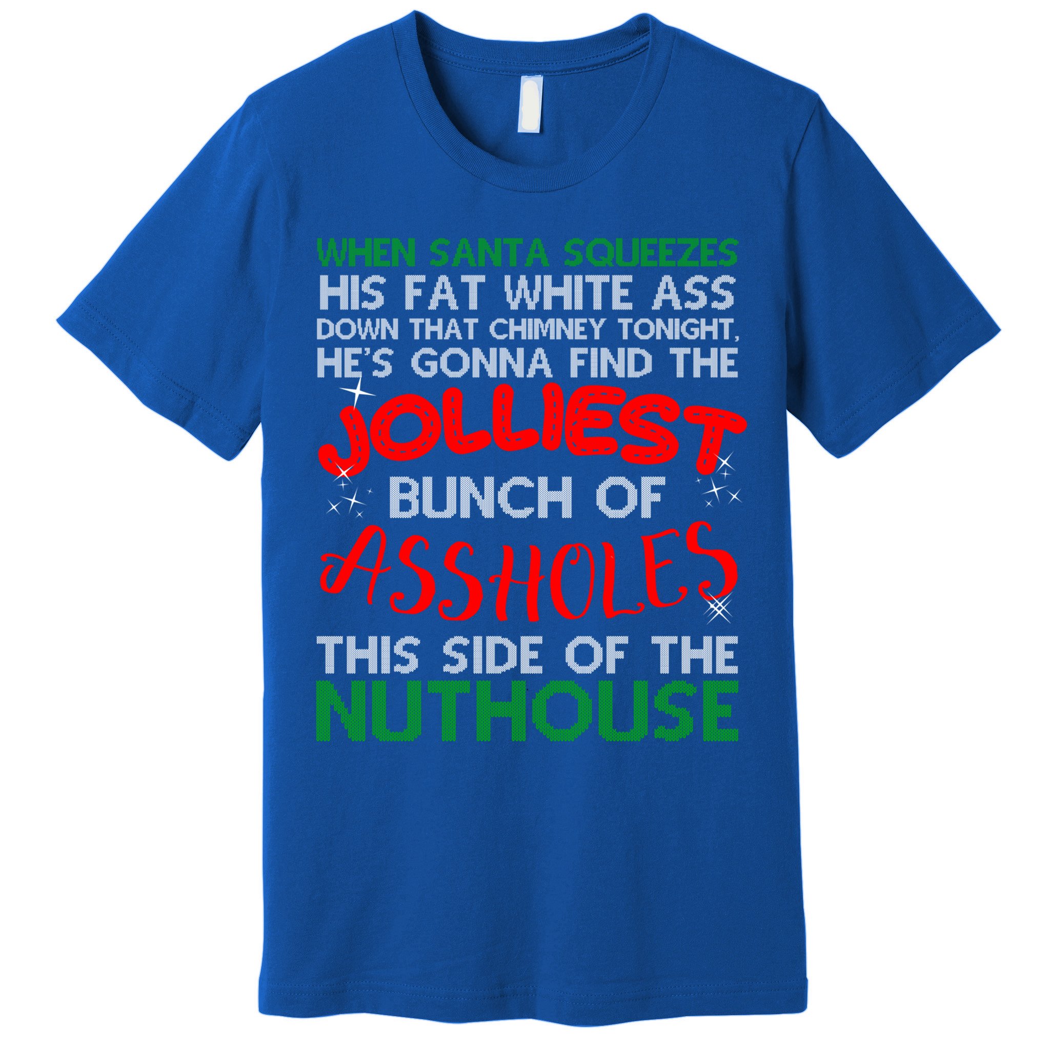 Christmas Vacation Jolliest Bunch Ugly Christmas Xmas Gift Premium T-Shirt